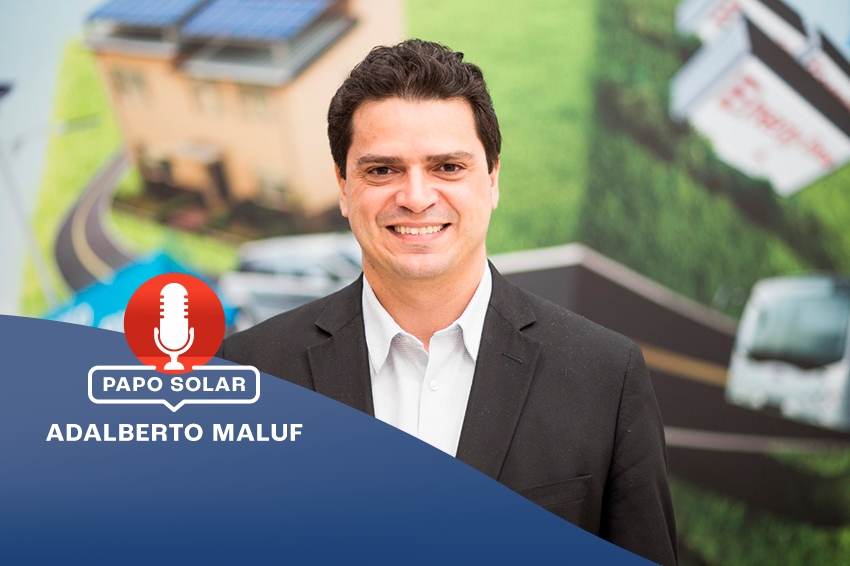 #17 Adalberto Maluf: sustentabilidade, consolidação do mercado fotovoltaico e crescimento do armazenamento de energia